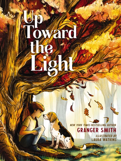 Title details for Up Toward the Light by Granger Smith - Available